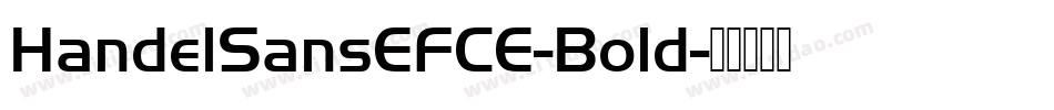HandelSansEFCE-Bold字体转换