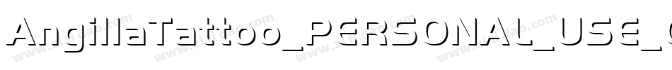AngillaTattoo_PERSONAL_USE_ONLY字体转换