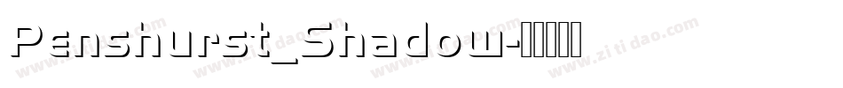 Penshurst_Shadow字体转换