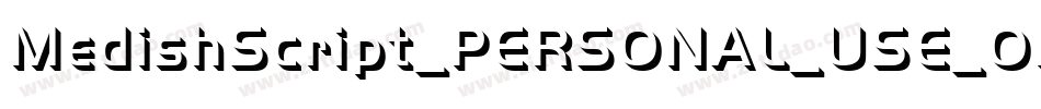 MedishScript_PERSONAL_USE_ONLY字体转换