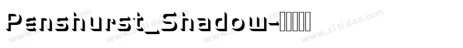 Penshurst_Shadow字体转换