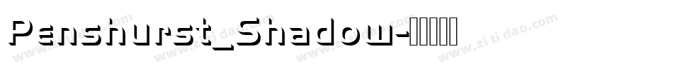 Penshurst_Shadow字体转换