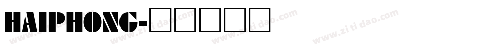 HAIPHONG字体转换