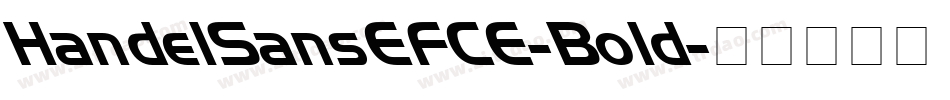 HandelSansEFCE-Bold字体转换