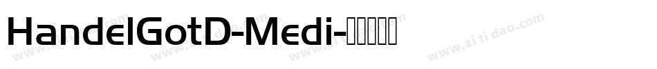 HandelGotD-Medi字体转换