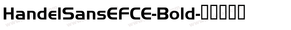 HandelSansEFCE-Bold字体转换