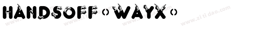 HandsOff-wAyx字体转换