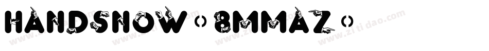 Handsnow-8MMAZ字体转换