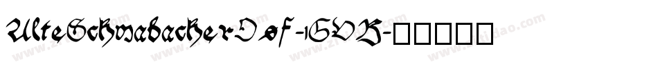 AlteSchwabacherOsf-1GVB字体转换