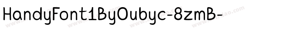 HandyFont1ByOubyc-8zmB字体转换
