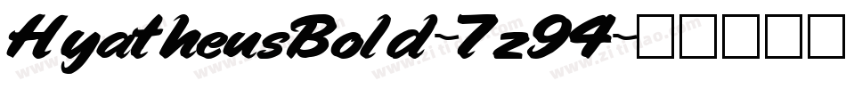 HyatheusBold-7z94字体转换