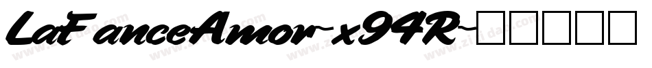 LaFanceAmor-x94R字体转换