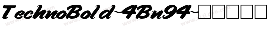 TechnoBold-4Bn94字体转换