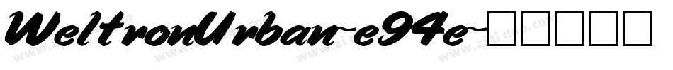 WeltronUrban-e94e字体转换