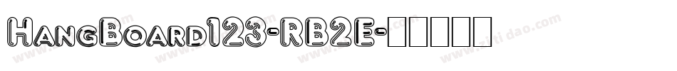 HangBoard123-RB2E字体转换