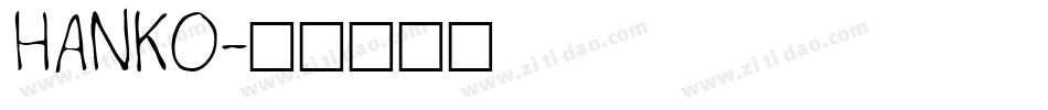 HANKO字体转换