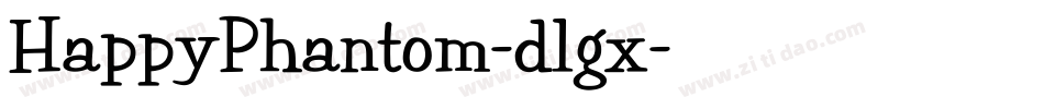 HappyPhantom-dlgx字体转换