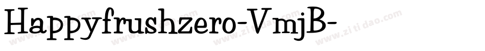 Happyfrushzero-VmjB字体转换
