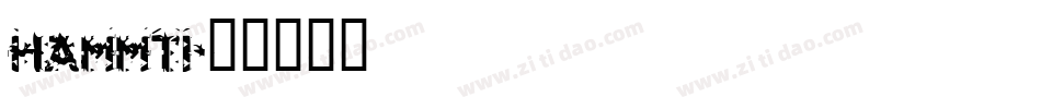 HAMMTI字体转换