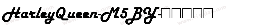 HarleyQueen-M5BY字体转换