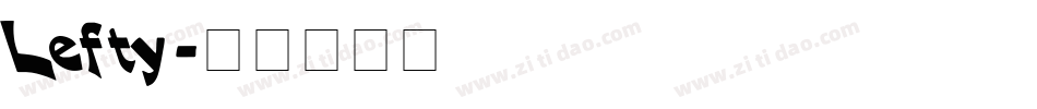 Lefty字体转换
