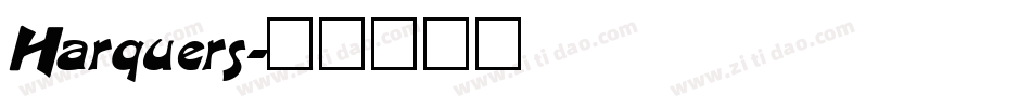 Harquers字体转换
