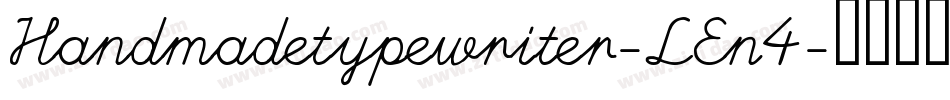 Handmadetypewriter-LEn4字体转换