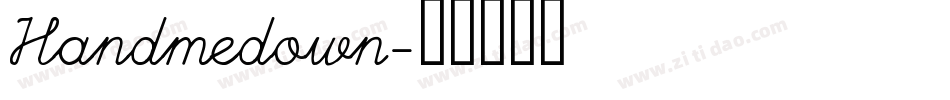 Handmedown字体转换