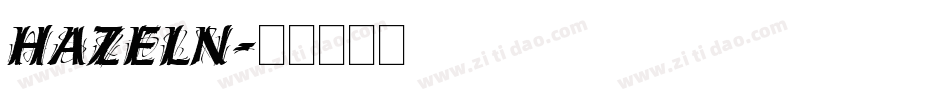 HAZELN字体转换