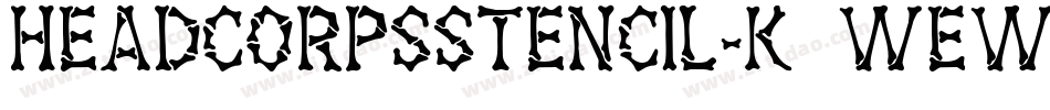 HeadcorpsStencil-K7WEW字体转换