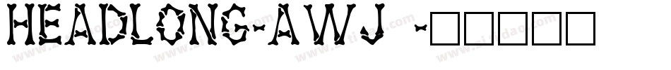 Headlong-AwJ7字体转换
