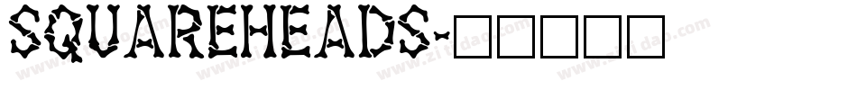 Squareheads字体转换