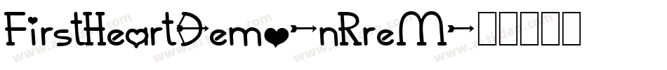 FirstHeartDemo-nRreM字体转换
