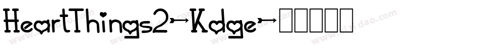 HeartThings2-Kdge字体转换