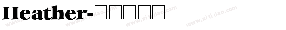 Heather字体转换