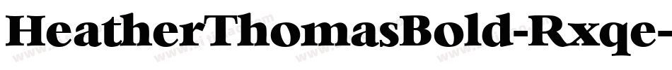 HeatherThomasBold-Rxqe字体转换
