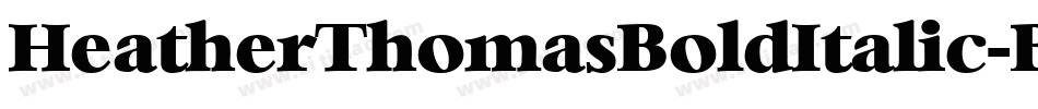 HeatherThomasBoldItalic-BVjn字体转换