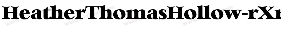 HeatherThomasHollow-rXrK字体转换