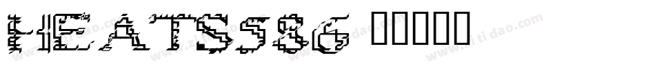 HEATS586字体转换