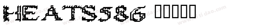 HEATS586字体转换