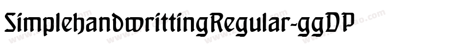 SimplehandwrittingRegular-ggDP字体转换