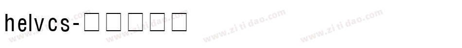 helvcs字体转换