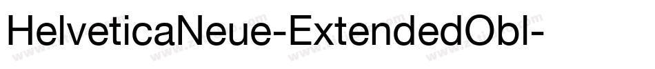 HelveticaNeue-ExtendedObl字体转换