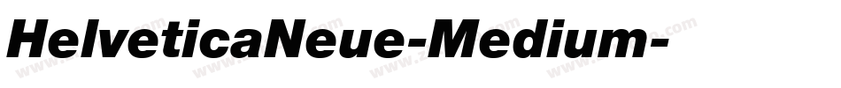HelveticaNeue-Medium字体转换