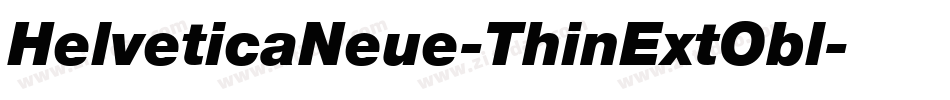 HelveticaNeue-ThinExtObl字体转换