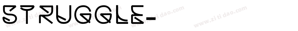 Struggle字体转换