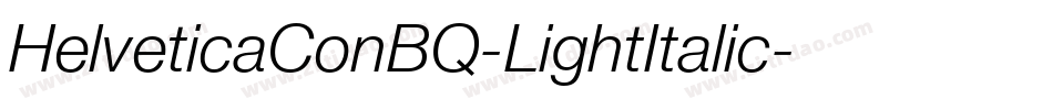 HelveticaConBQ-LightItalic字体转换