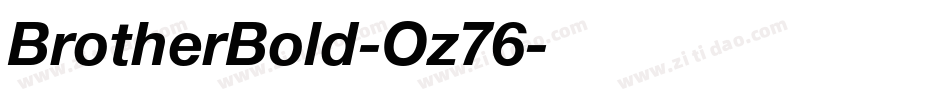 BrotherBold-Oz76字体转换