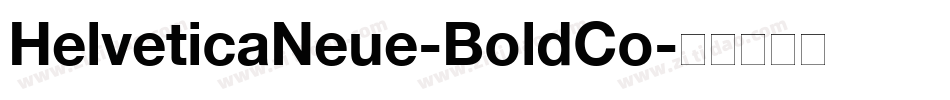 HelveticaNeue-BoldCo字体转换
