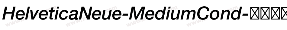 HelveticaNeue-MediumCond字体转换